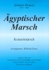 Ägyptischer Marsch (C), Johann Strauss / Willibald Tatzer